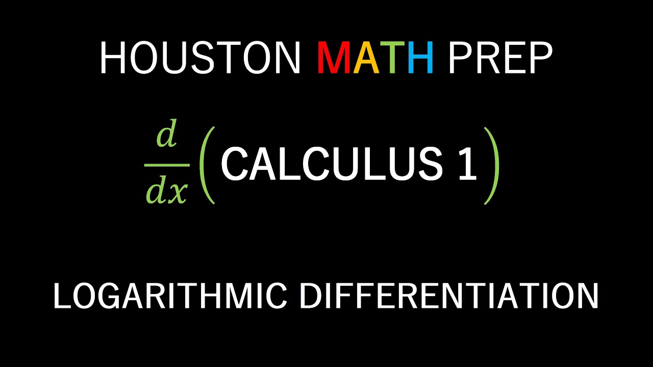 Logarithmic Differentiation (Calculus)