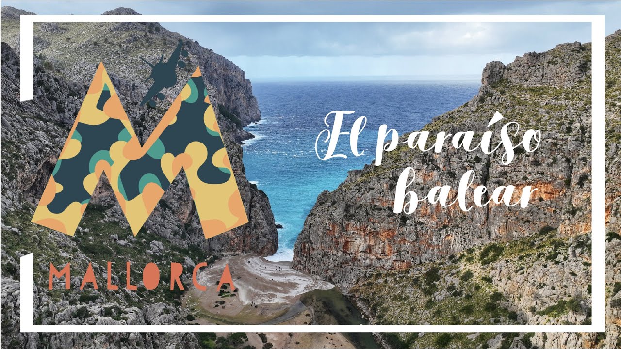 MALLORCA 🌴 El paraíso balear [4K]