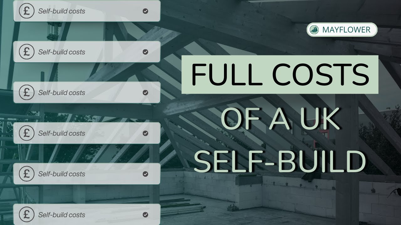 Breaking down UK Self-Build Costs