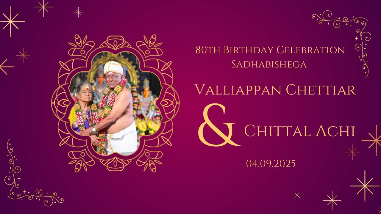 Valliappan Chettiar & Chittal Achi I 80th Birthday Celebration | Sadhabishega | BMS Photography - 1