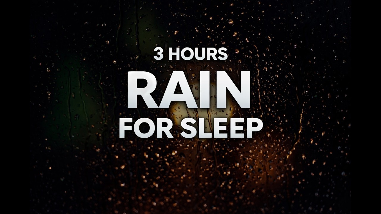 Rain Sounds for Deep Sleep • 3 Hours • Fall Asleep Fast
