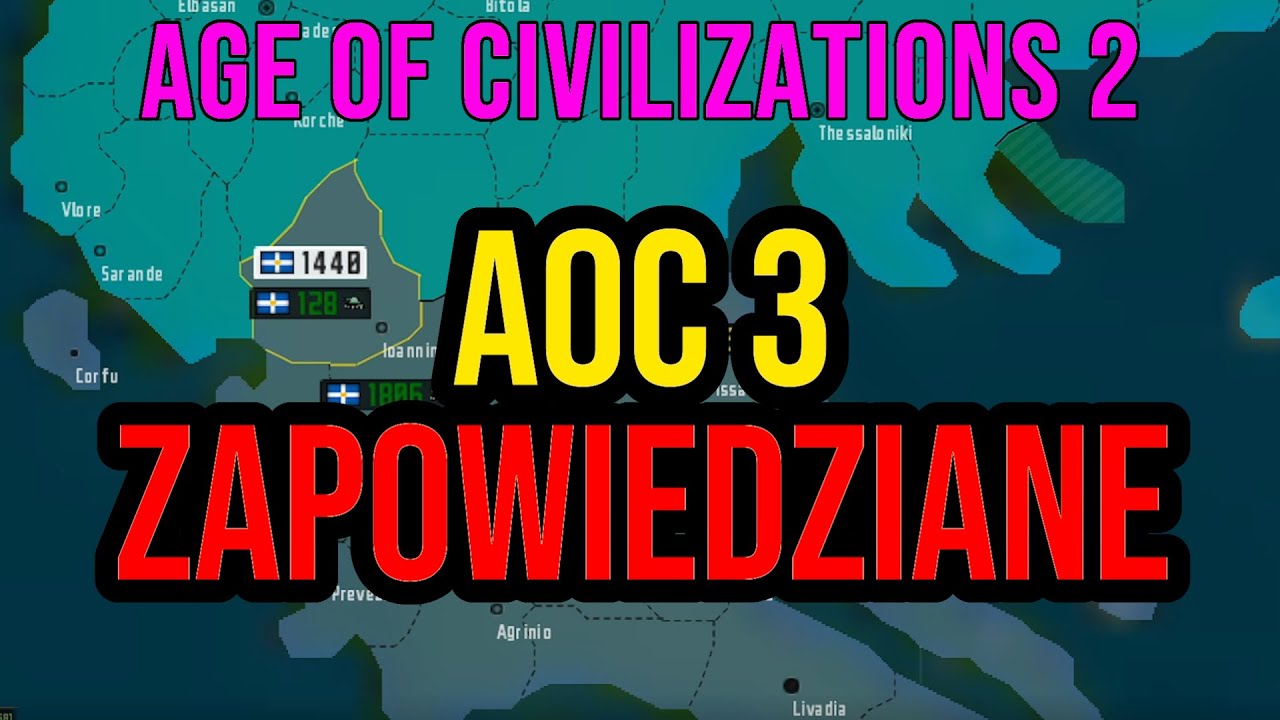 Age of Civilizations 2 - AOC 3 ZAPOWIEDZIANE!