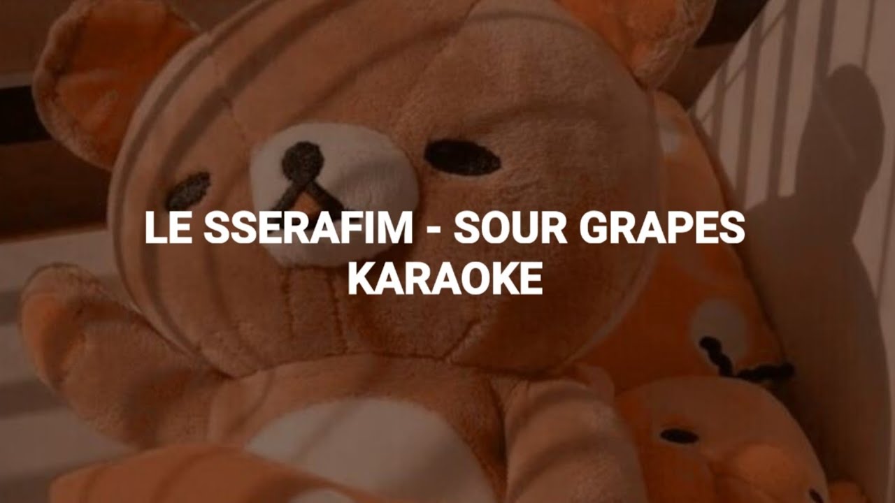 LE SSERAFIM (르세라핌) - 'Sour Grapes' KARAOKE with Easy Lyrics