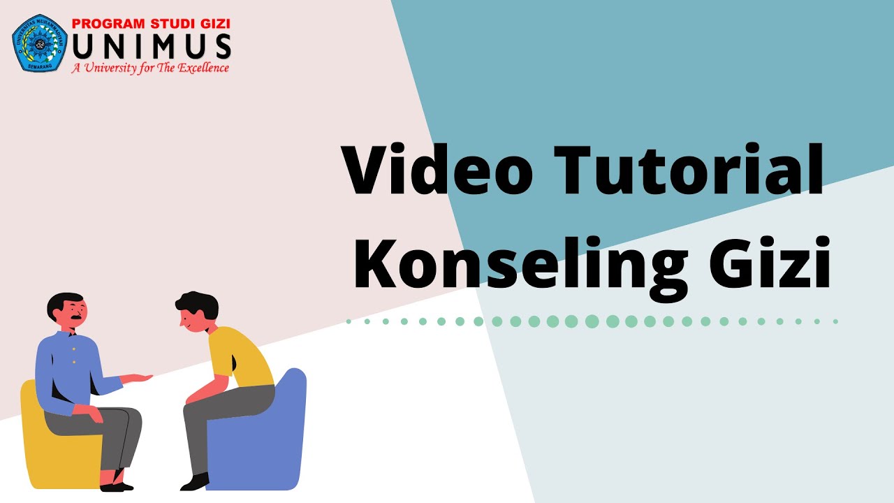 Video Tutorial Konseling Gizi
