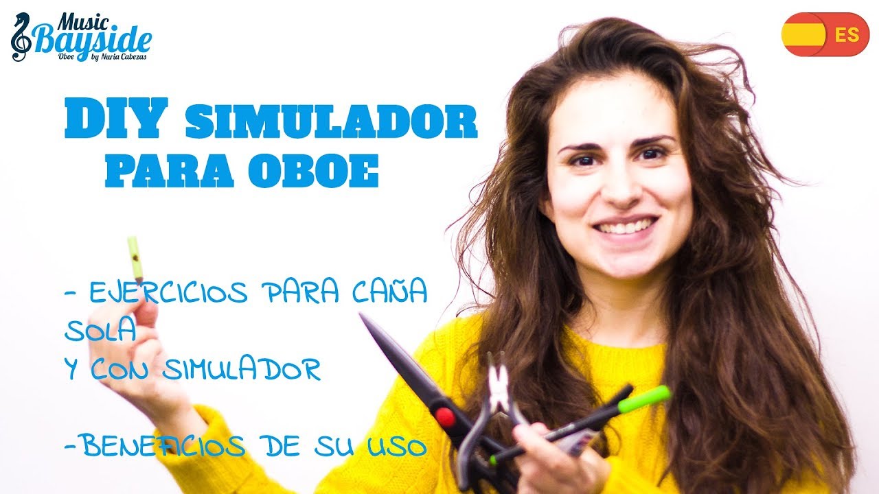 C&oacute;mo hacer un SIMULADOR PARA OBOE - EJERCICIOS para CA&Ntilde;A sola y simulador y BENEFICIOS de su uso