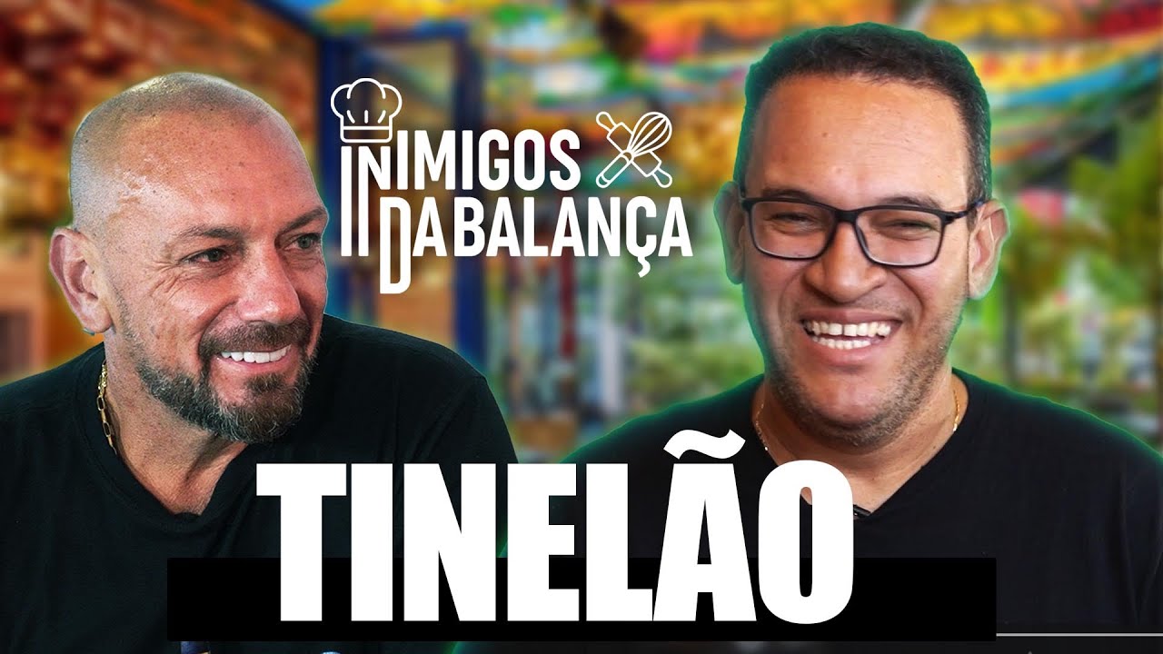 TINELÃO NO INIMIGOS DA BALANÇA