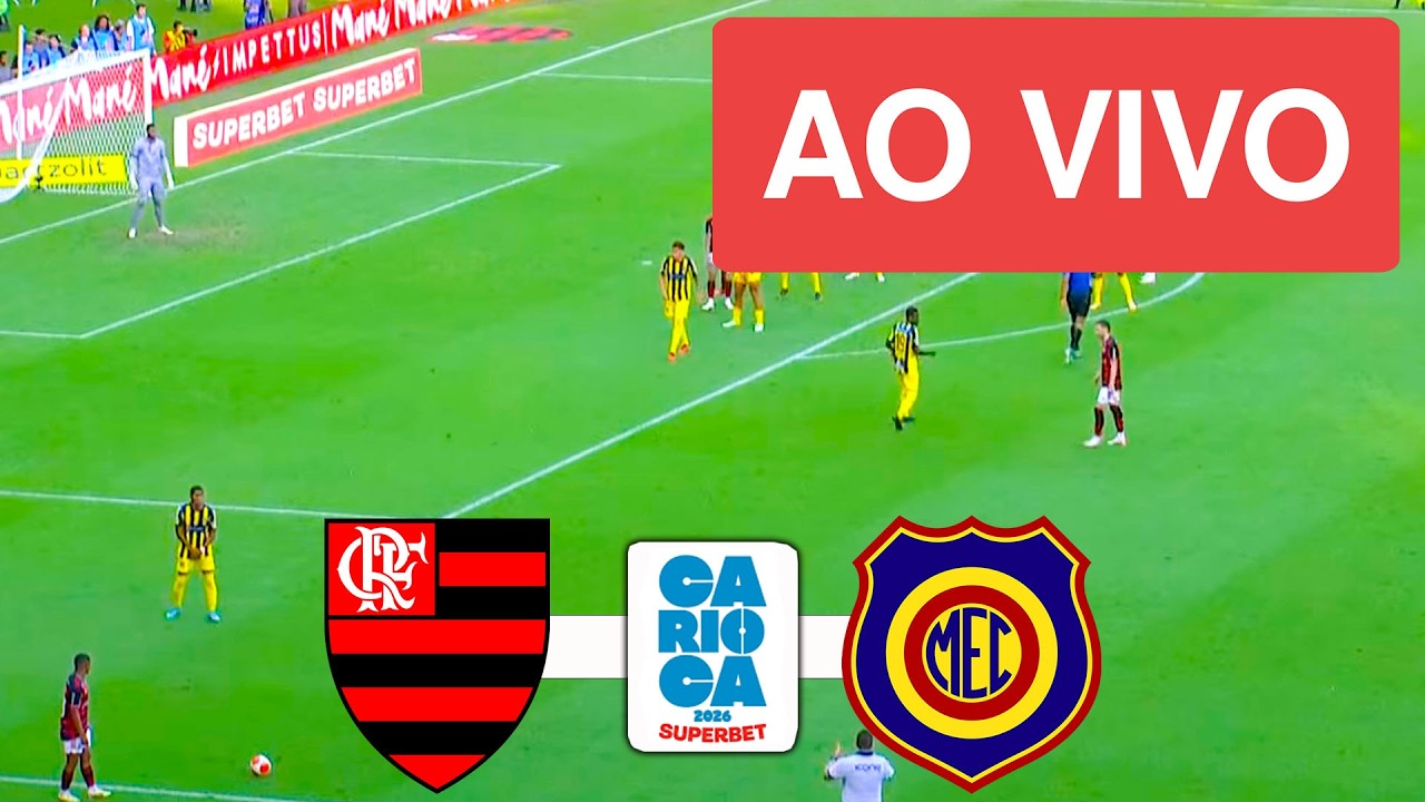 MADUREIRA X FLAMENGO AO VIVO COM IMAGENS - CAMPEONATO CARIOCA 2026 - ASSISTA AGORA!