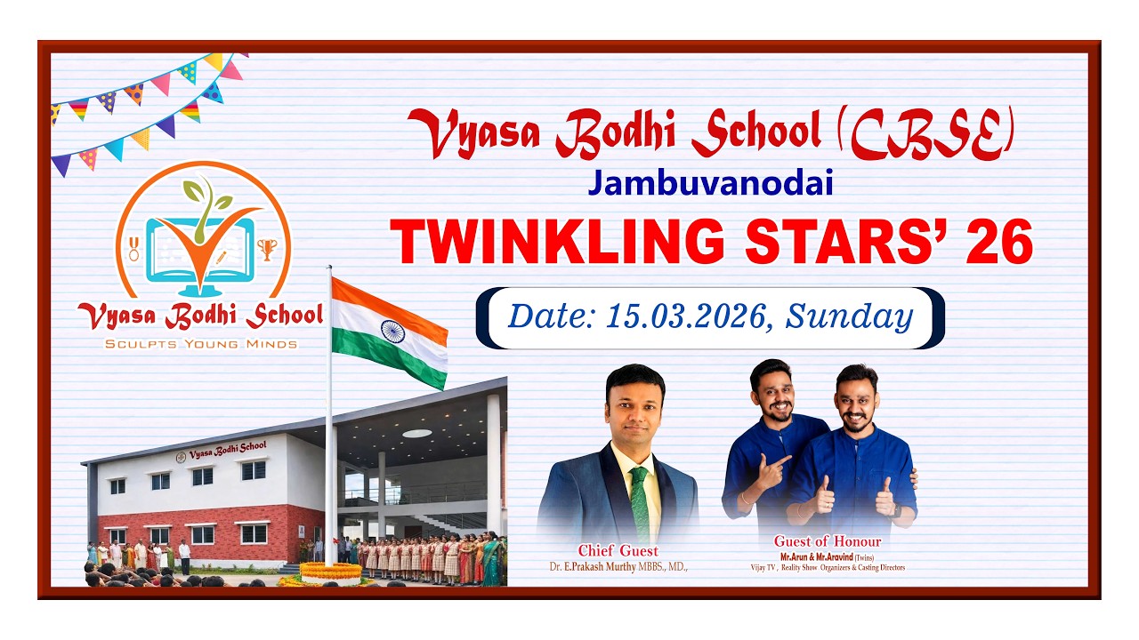 PART - 3, Vyasa Bodhi School, Jambuvanodai, TWINKLING STARS' 26 Date: 15.03.2026 Sunday