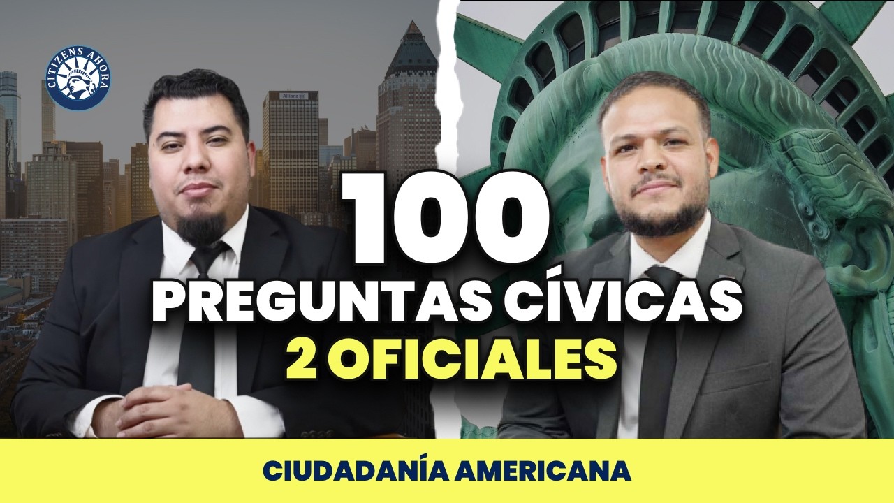 100 Preguntas C&iacute;vicas de Ciudadan&iacute;a Americana 2026 | Practica con 2 Oficiales