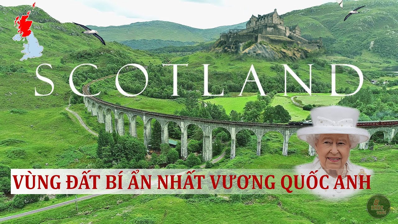 SCOTLAND - VÙNG ĐẤT