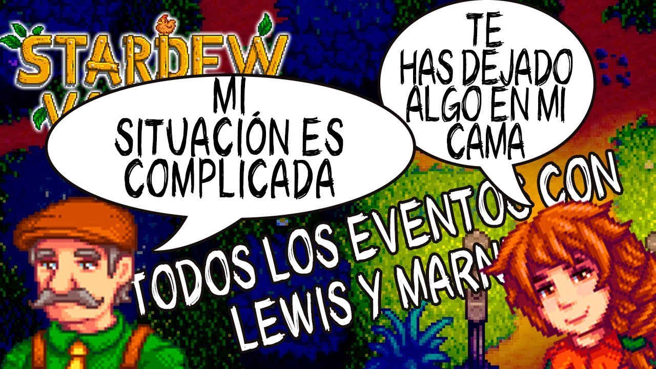 Todos los eventos con Lewis y Marnie | Stardew Valley