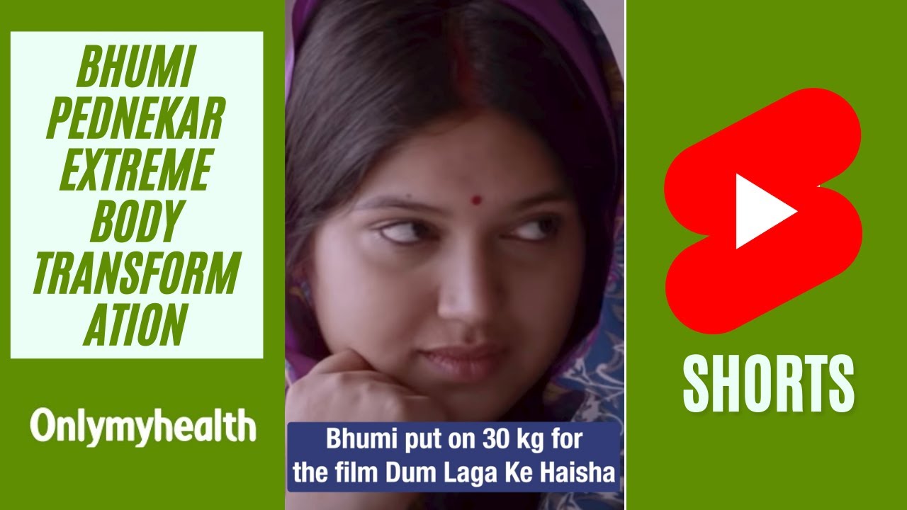 Bhumi Pednekar Bollywood Extreme Body Transformations | Weight Loss