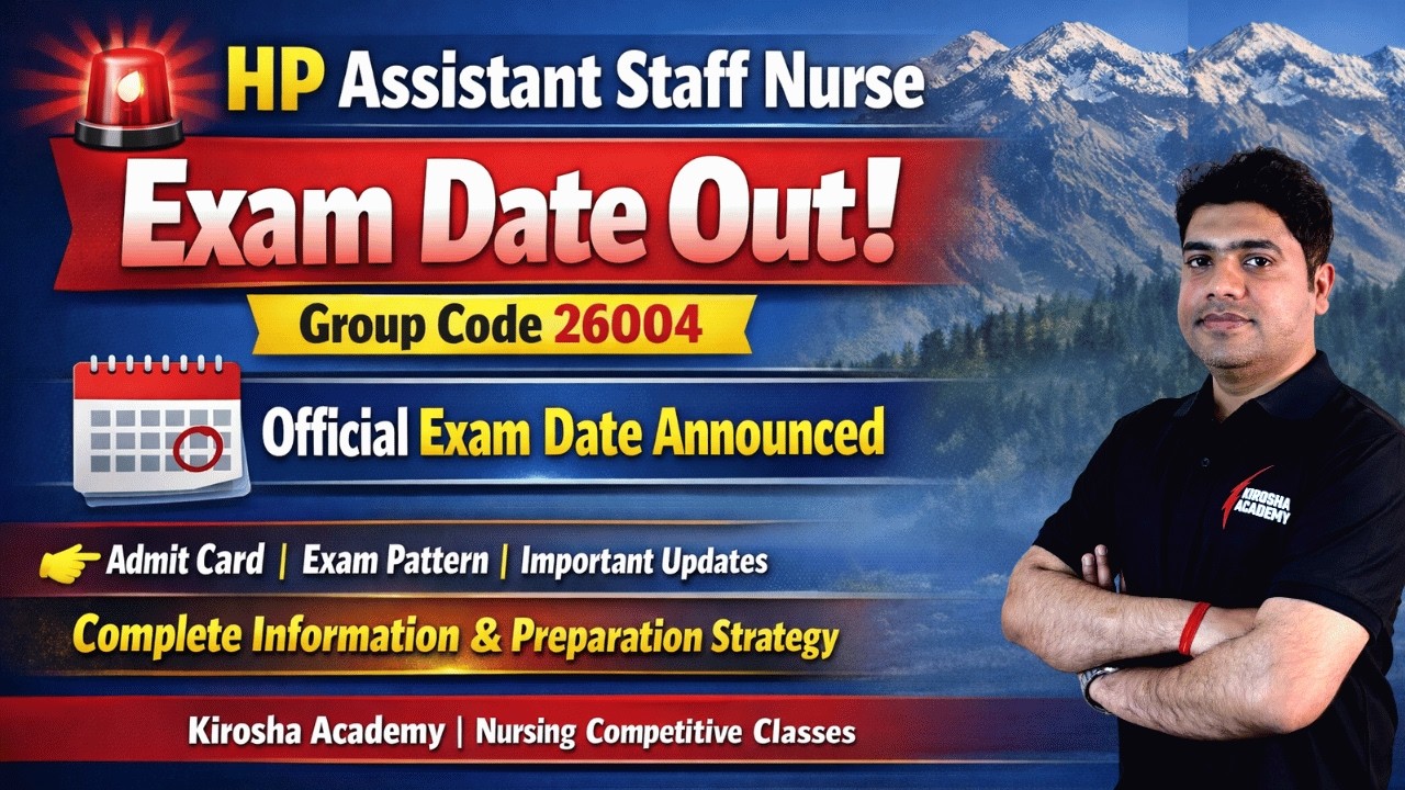 Himachal Pradesh Staff Nurse Exam Date 2026 Out | HP Staff Nurse Exam Kab Hoga? Full Update