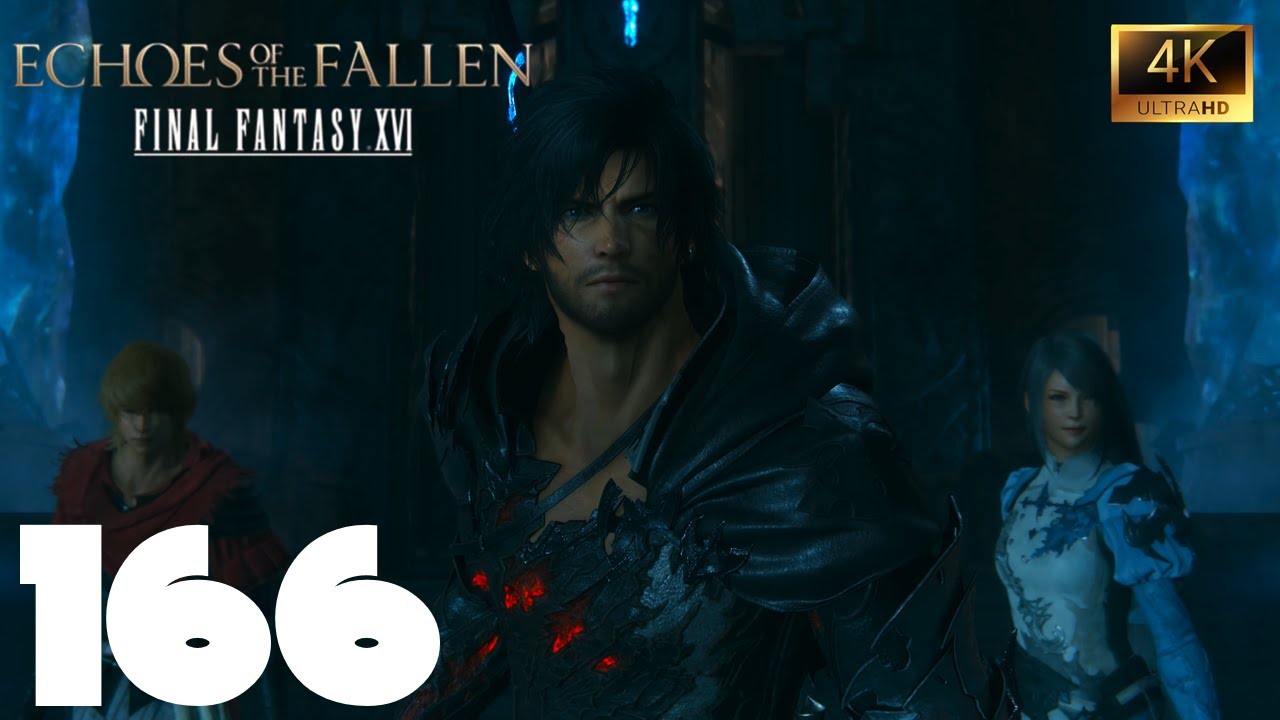 Final Fantasy XVI [PC] {4K} EP166 {Echoes of The Fallen} =Angra Mainyu=