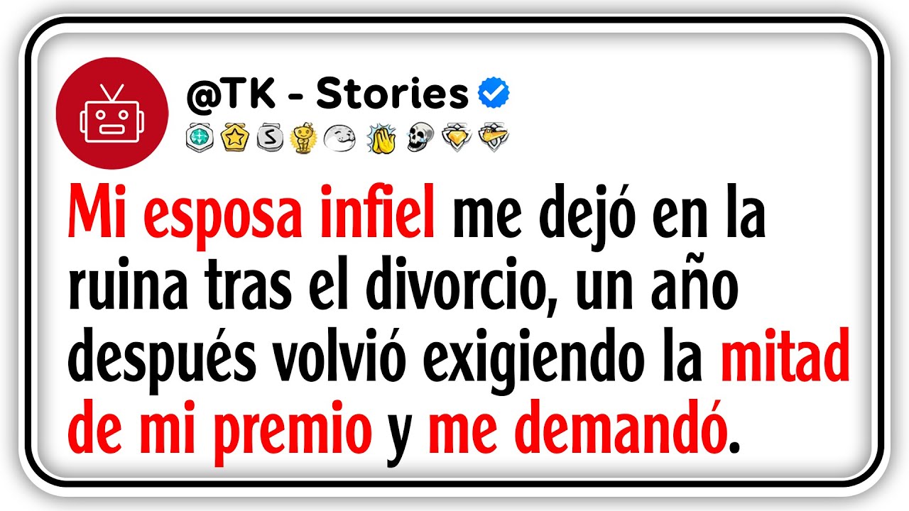 Mi esposa infiel me dejó en la ruina tras el divorcio, un año después volvió exigiendo la mitad...