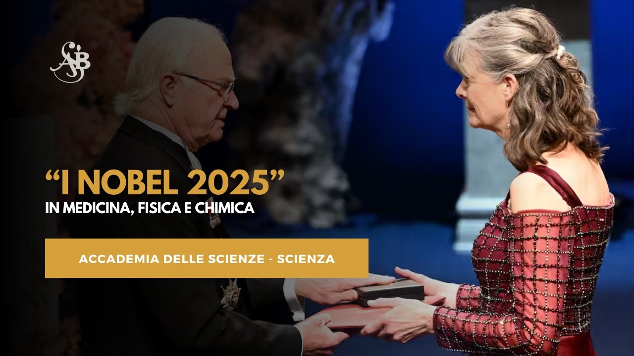I NOBEL 2025 - In Medicina, Fisica e Chimica