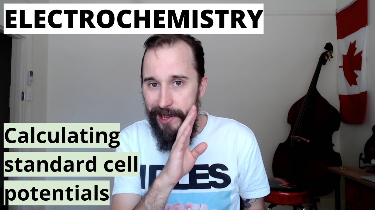 Calculating standard cell potentials (Electrochemistry #7)