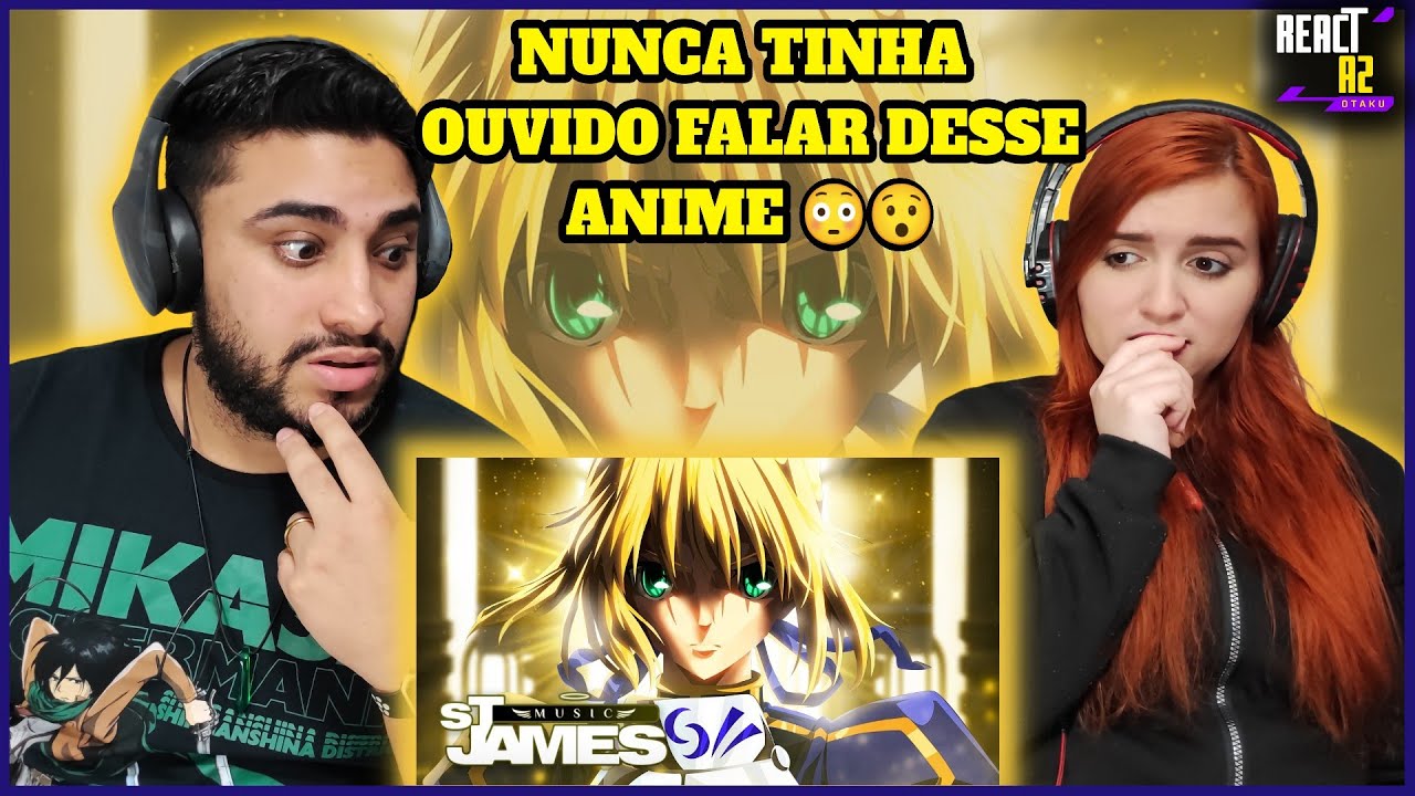 REACT | Avalon | Saber (Fate) | St James