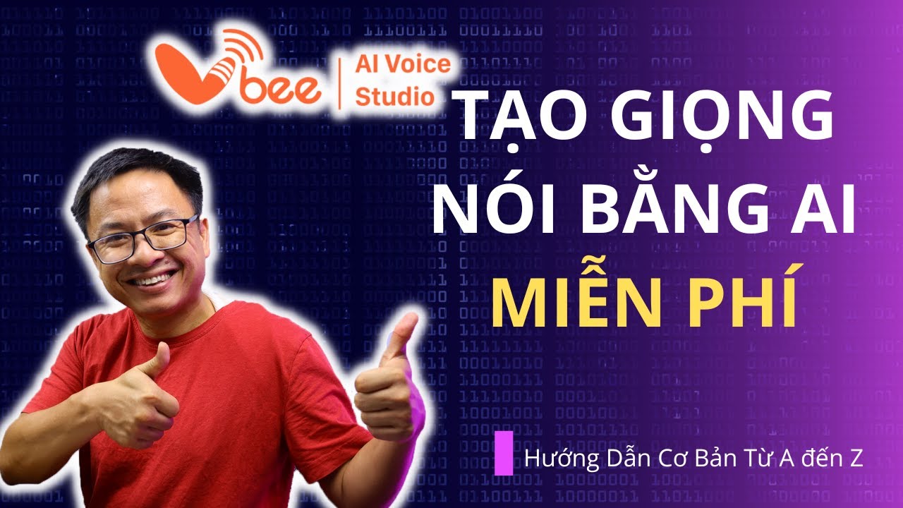 Hướng Dẫn Ứng Dụng Tr&iacute; Tuệ Nh&acirc;n Tạo L&agrave;m Video với Vbee