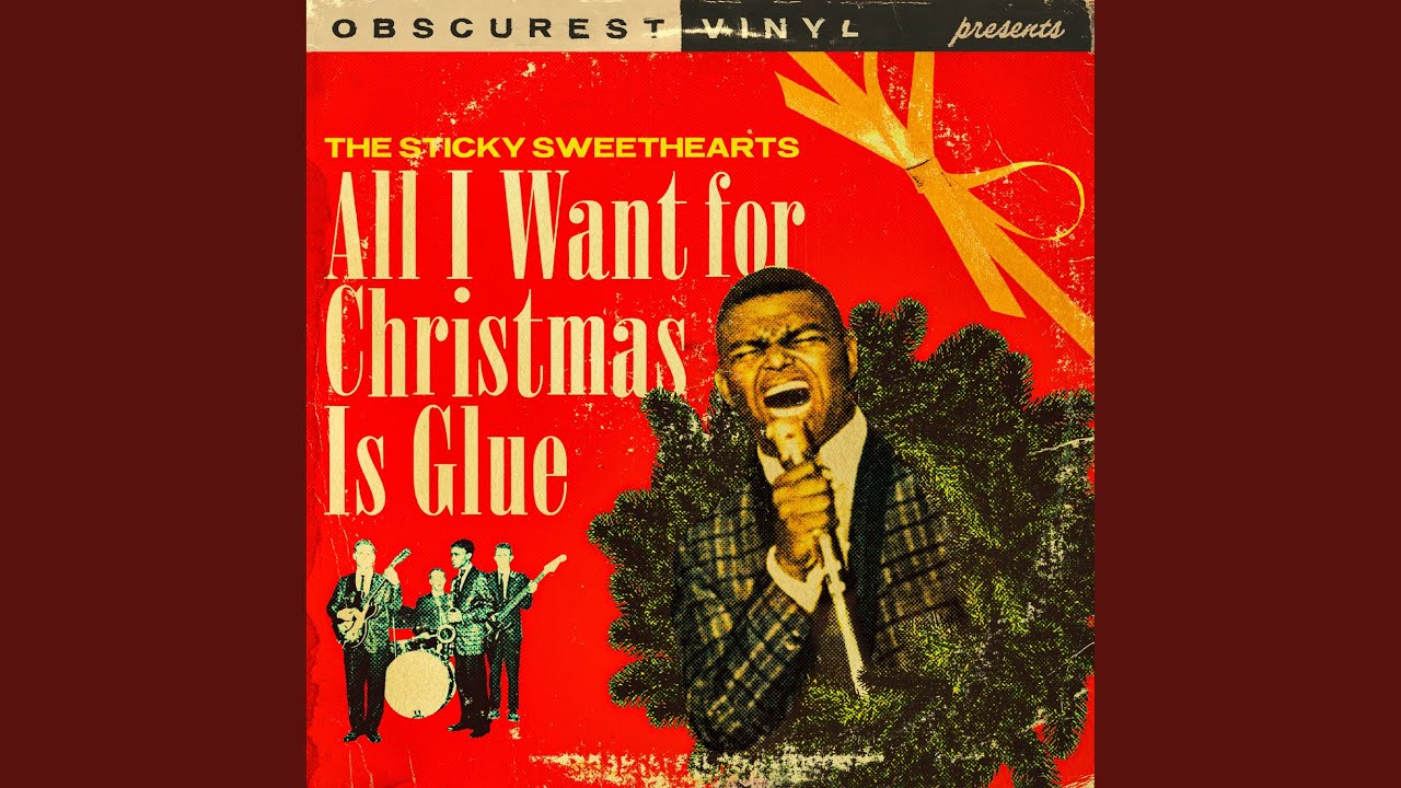 All I Want for Christmas Is Glue