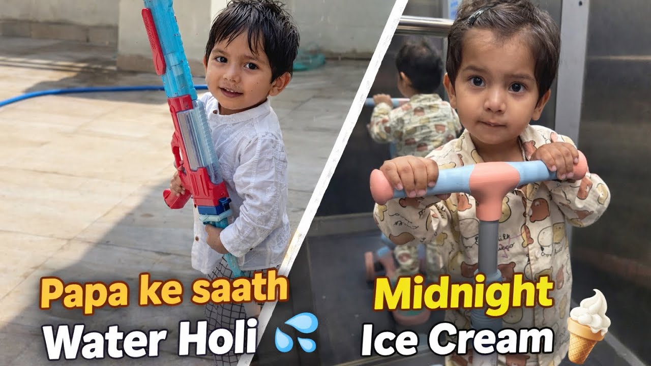 Holi Water Gun Masti with Papa 💦 | Aarambh Learns Kick Scooter | Late Night Ice Cream