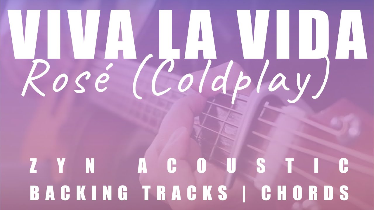 VIVA LA VIDA - Rosé (Coldplay) | Acoustic Karaoke | Chords