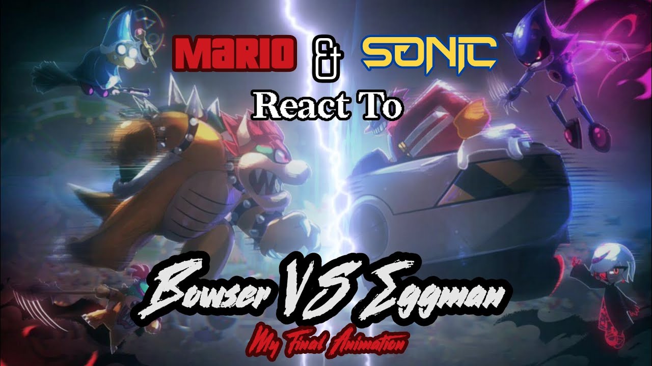 Mario and Sonic React To Bowser VS Eggman | Death Battle Gacha Club Reaction