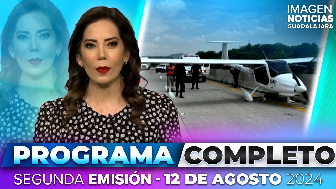 Noticias con Fabiola Anaya | Programa completo 12 de agosto de 2024