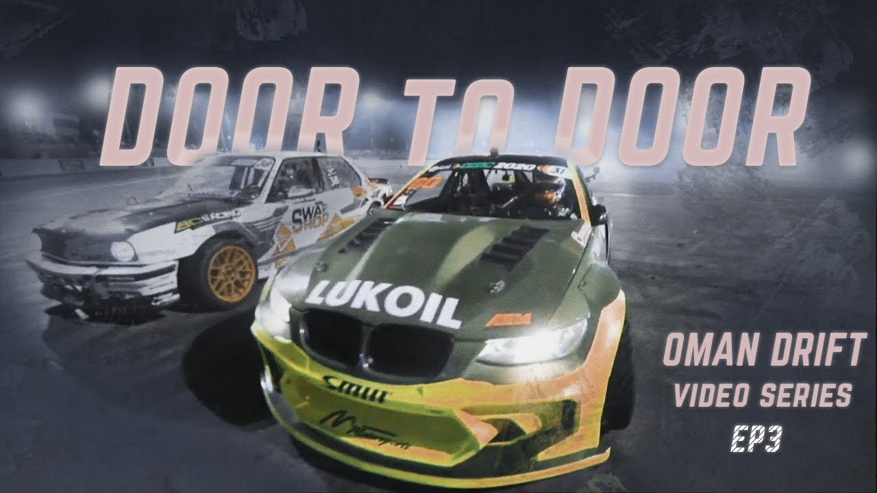 DRIFTING:BEST CHASE RUNS.BLUSS,DEANE,NIKNAK...OMAN DRIFT VIDEO SERIES EP3