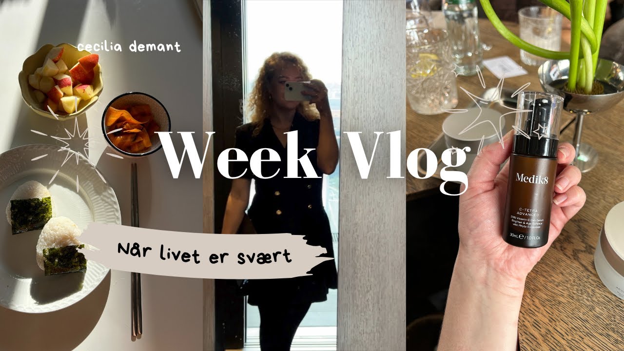 VLOG | Når livet er svært | What I eat | Events & hverdag