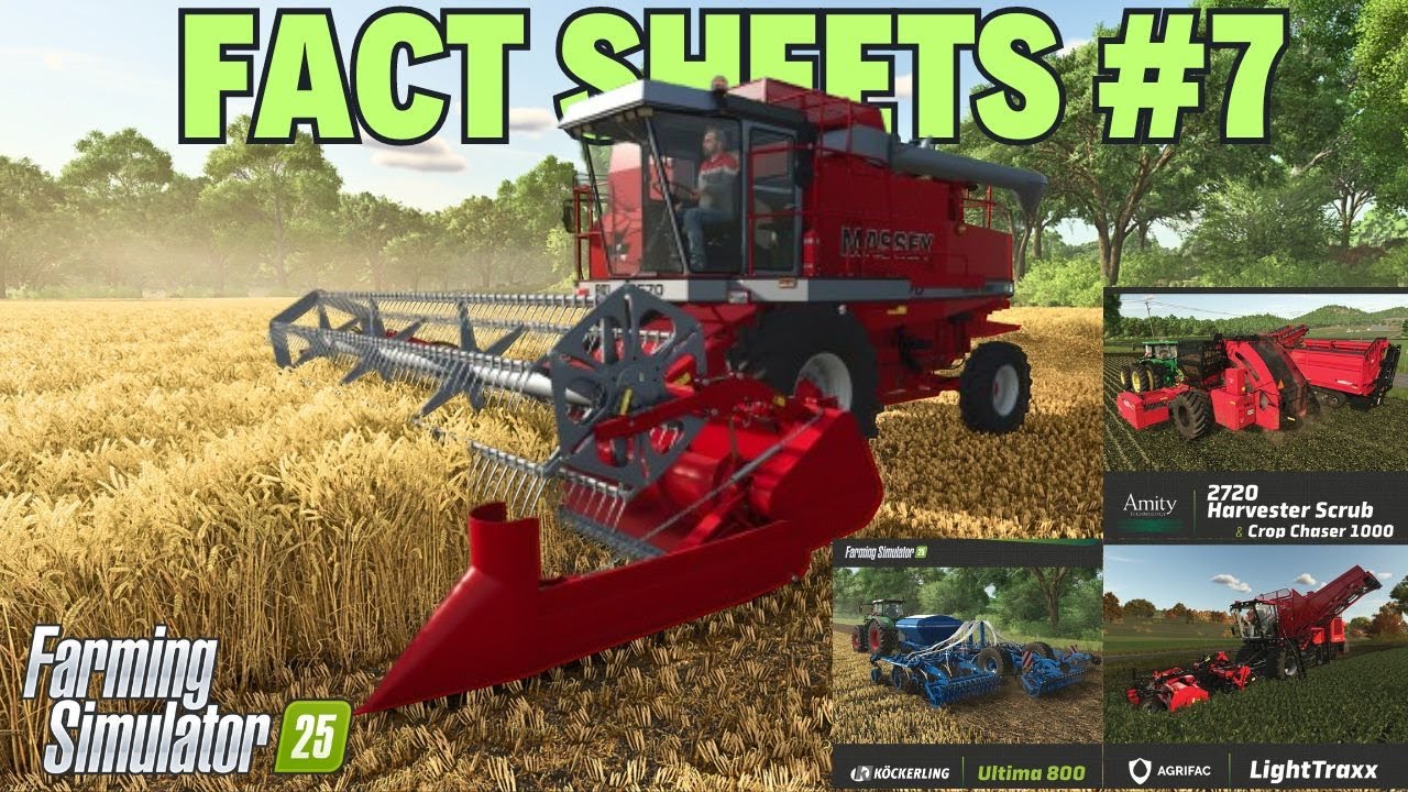 🔥🔥🔥  FACT SHEETS nr 7 dla FARMING SIMULATOR 25 ,