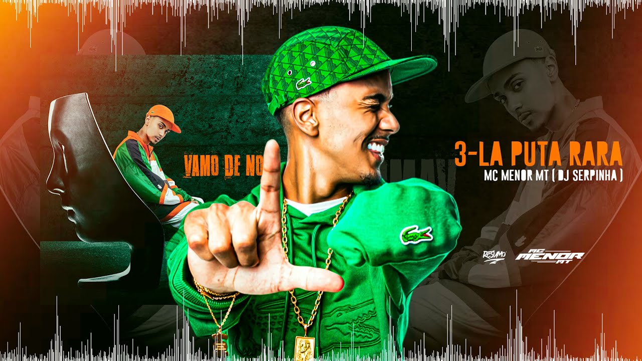LA PUTA RARA - MC MENOR MT ( DJ SERPINHA )