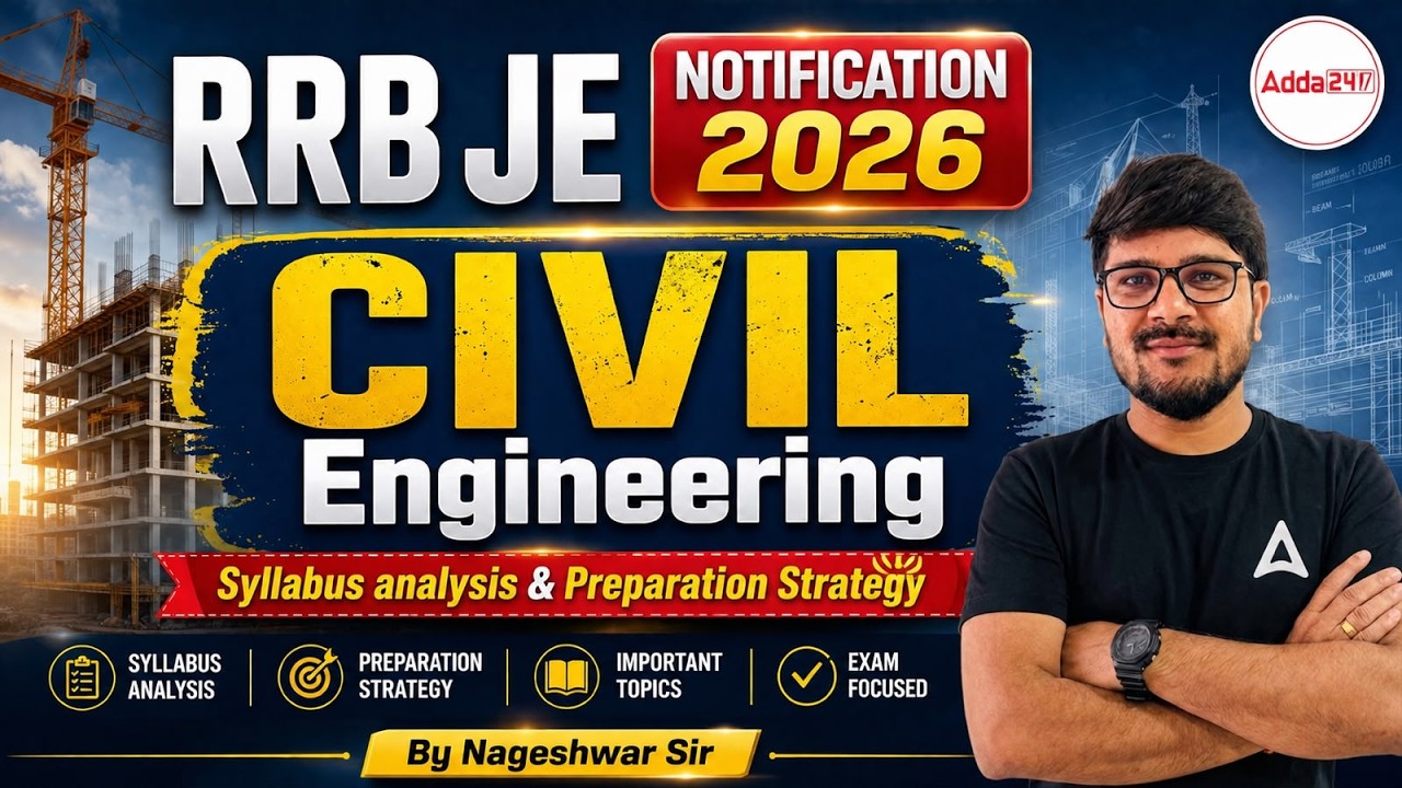 RRB JE Syllabus 2026 in Telugu | RRB JE Civil Engineering Syllabus and Preparation Strategy