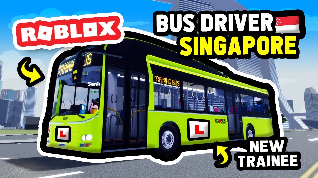 Becoming a TRAINEE BUS DRIVER In Singapore in ROBLOX
