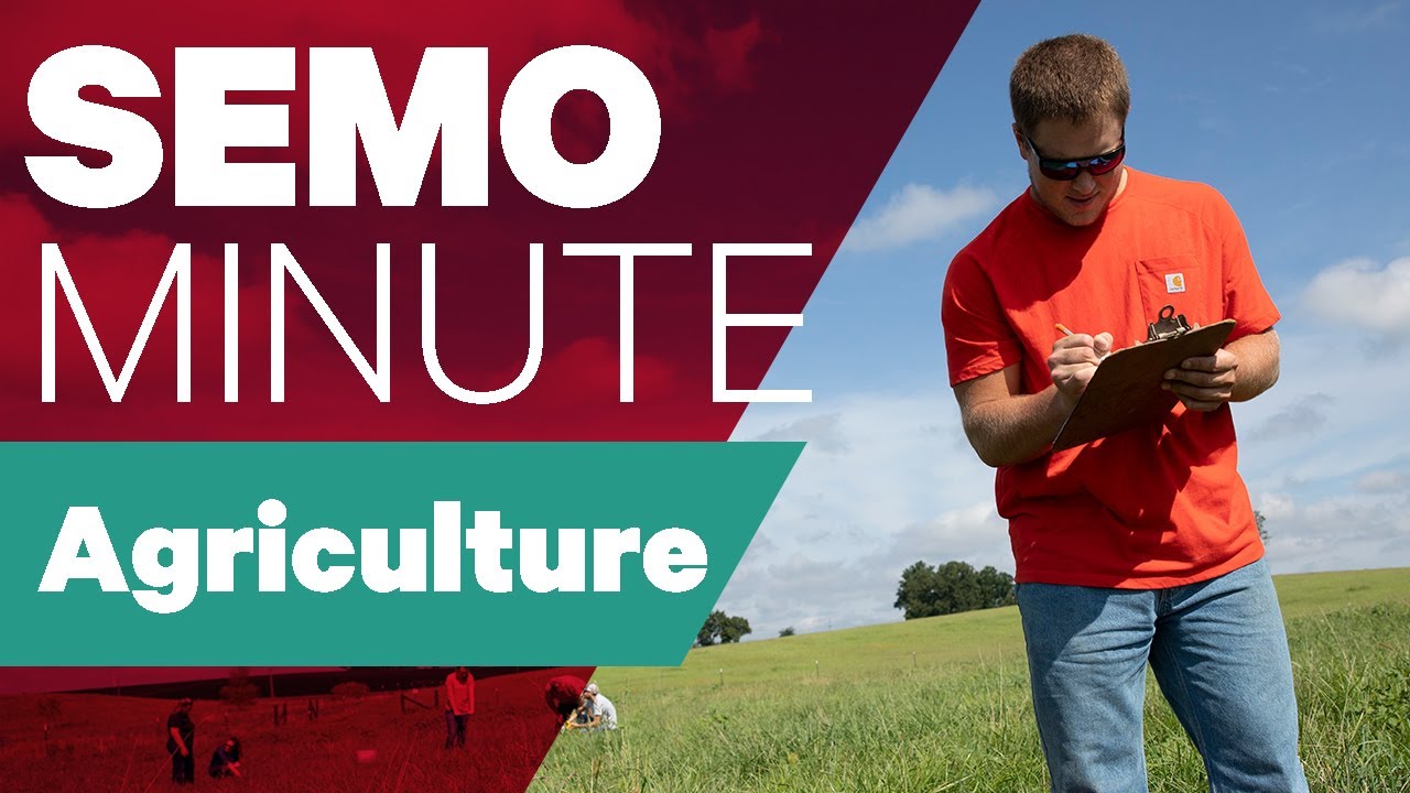 SEMO Minute - Agribusiness