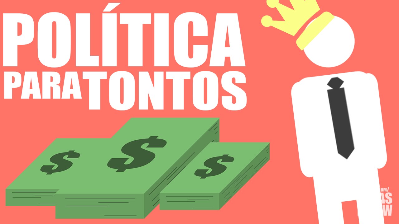 POLÍTICA PARA TONTOS