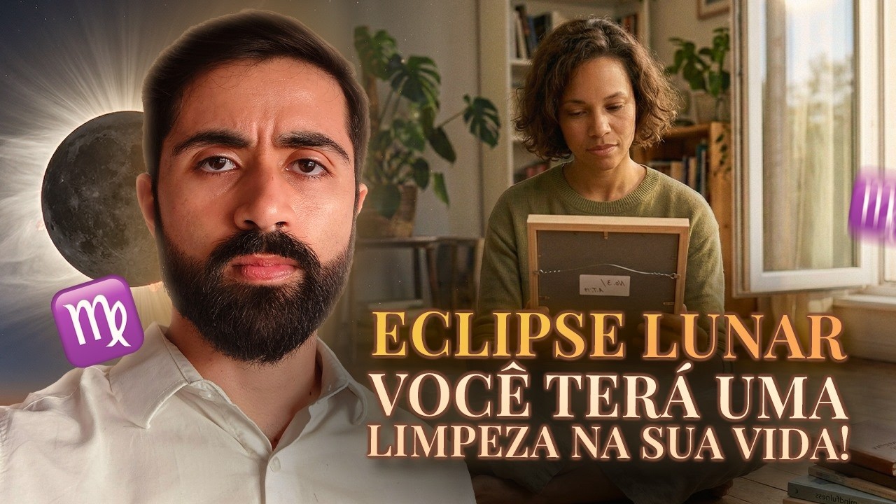 ECLIPSE LUNAR EM VIRGEM: COMO IMPACTA CADA SIGNO ESTE MÊS! 🌙♍️