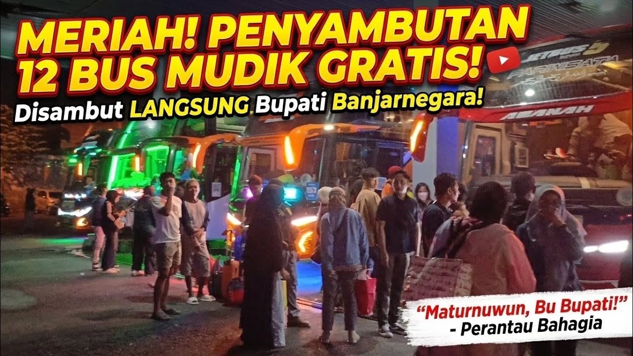 Bupati Amalia Desiana Sambut 12 Bus Mudik Gratis Pemkab Banjarnegara Di Terminal Induk