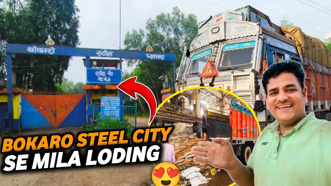 Bokaro Steel City Se Mila Loding 😍 Bokaro Plant | Truck driver | #truckdrivervlog 