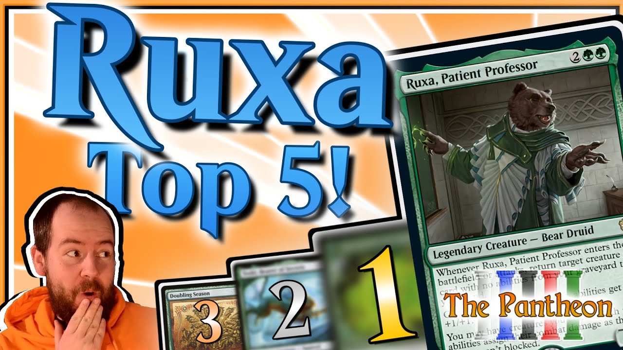 Ruxa, Patient Professor! | Commander Top 5! | EDH | The Pantheon | Ep.31