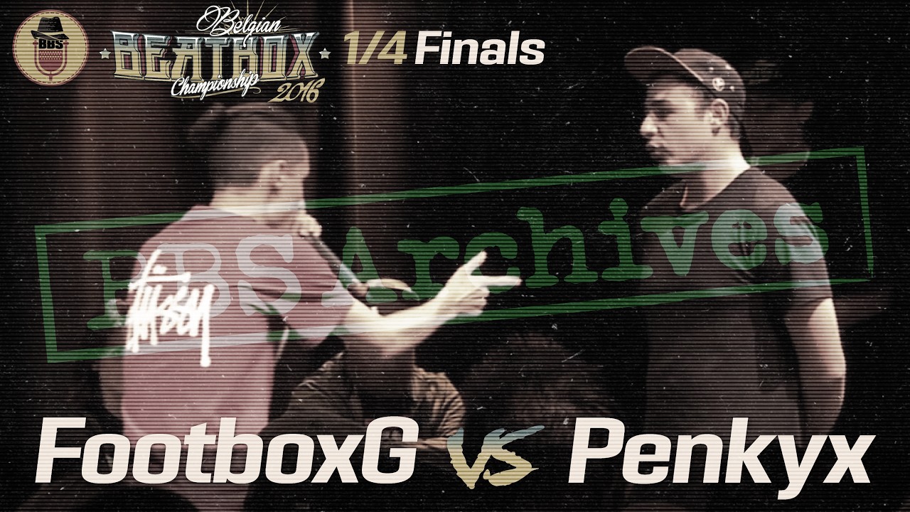 BBS ARCHIVES I FootboxG vs Penkyx - BBC 2016 - 1/4 finals