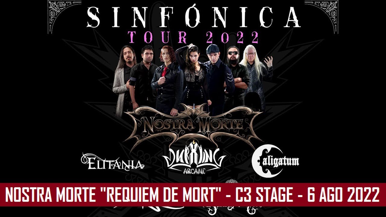 Nostra Morte "Requiem de mort" - C3 Stage - 6 Ago 2022