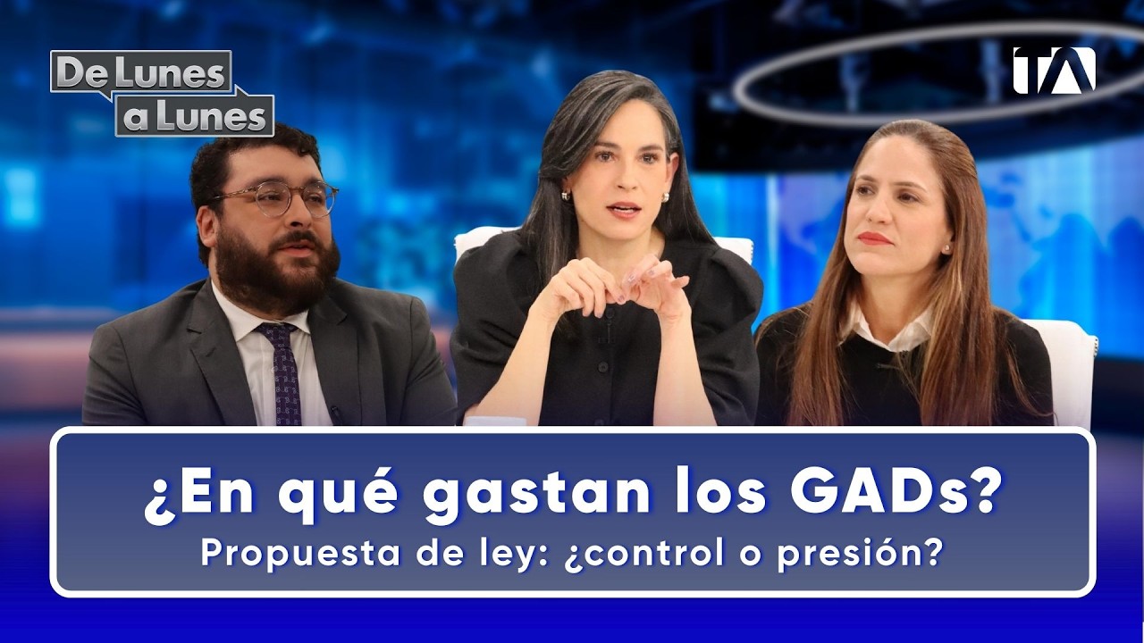 De Lunes a Lunes |¿A dónde va la plata de los GAD's?; minería ilegal en Napo y reacción del gobierno