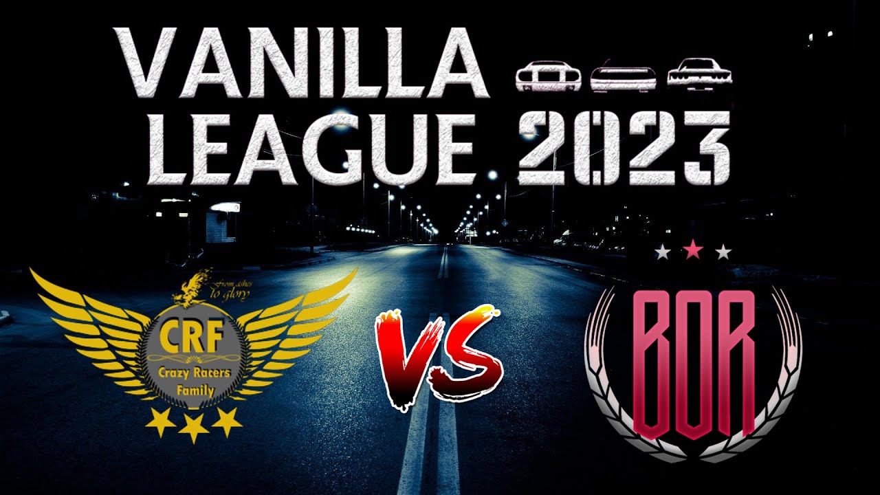 [Vanilla League 2023] CrF x BOR - 15/01/2023 (Week 2)