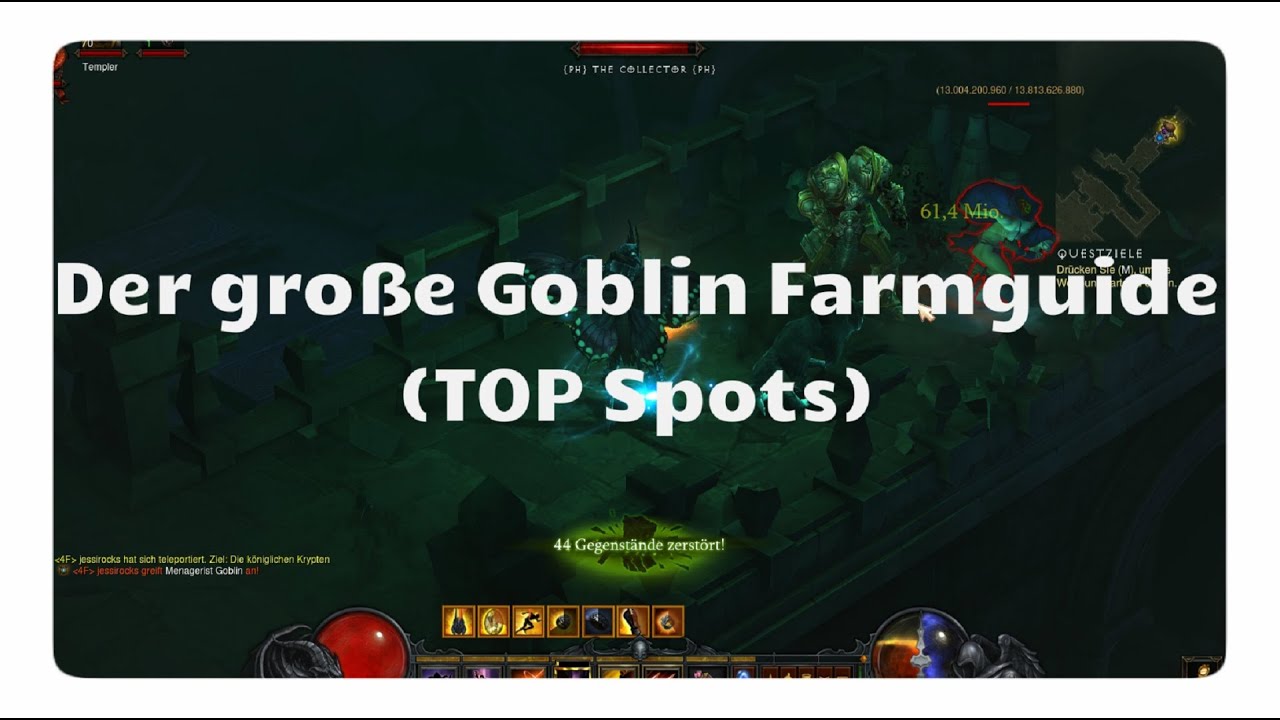 Diablo 3: Der große Goblin Farmguide (+Jessis TOP Spots / +neuer Menagerist)