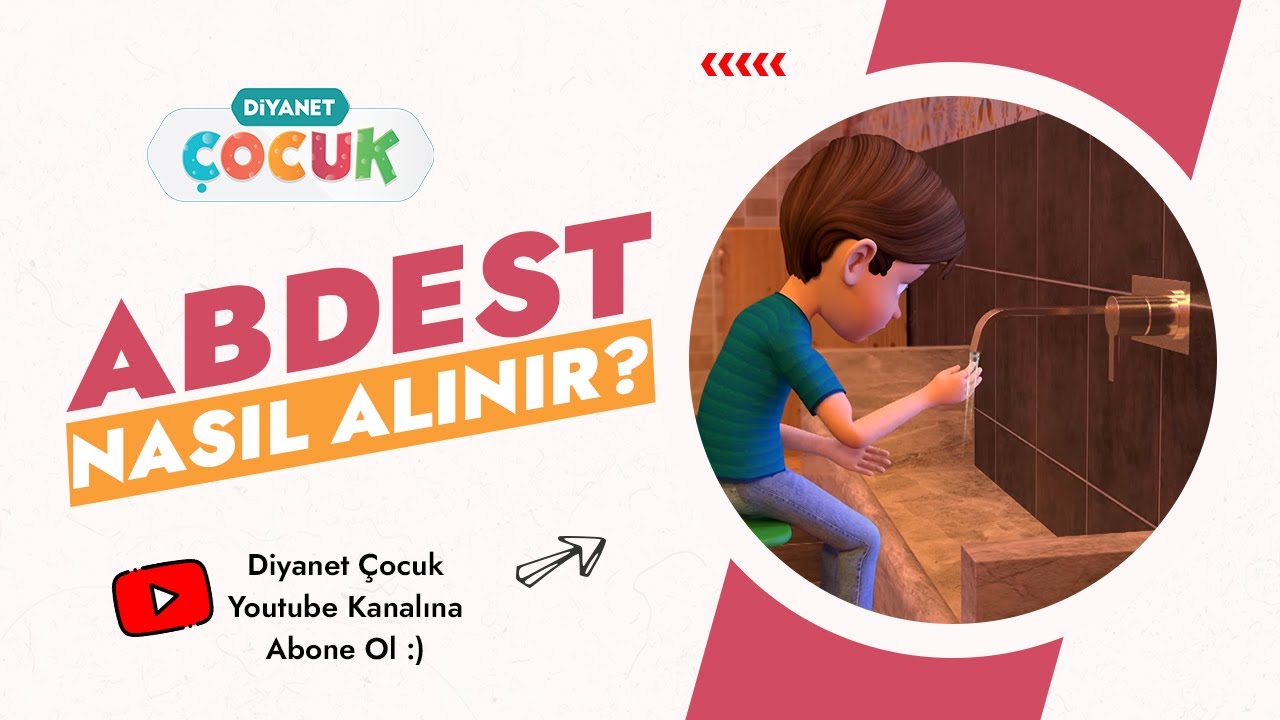 Abdest Nasıl Alınır? | Namaz Kılmayı &Ouml;ğreniyorum