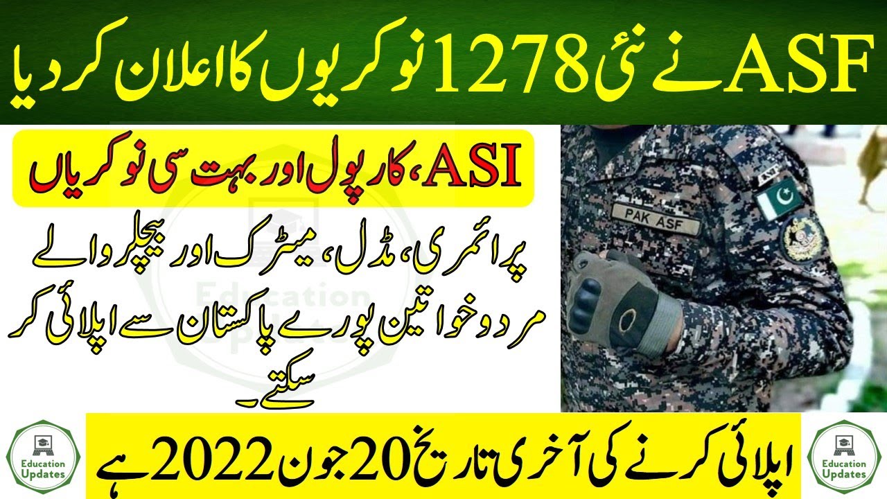 Airport Security Force Jobs 2022 | ASF Jobs 2022 in Pakistan | By Education Updates