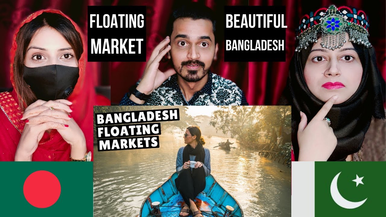Pakistani Reacts to BANGLADESH IS SURPRISINGLY BEAUTIFUL! (incredible floating market)