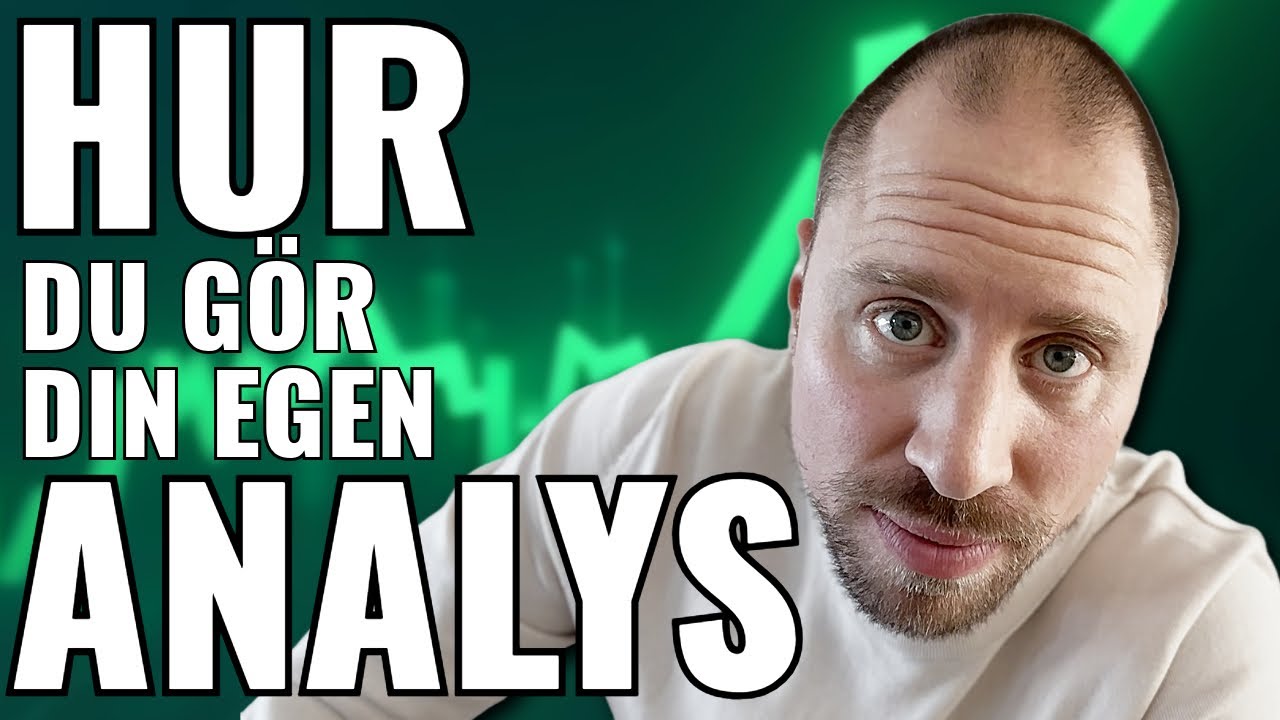 Så här gör du din egen aktieanalys för högre avkastning!