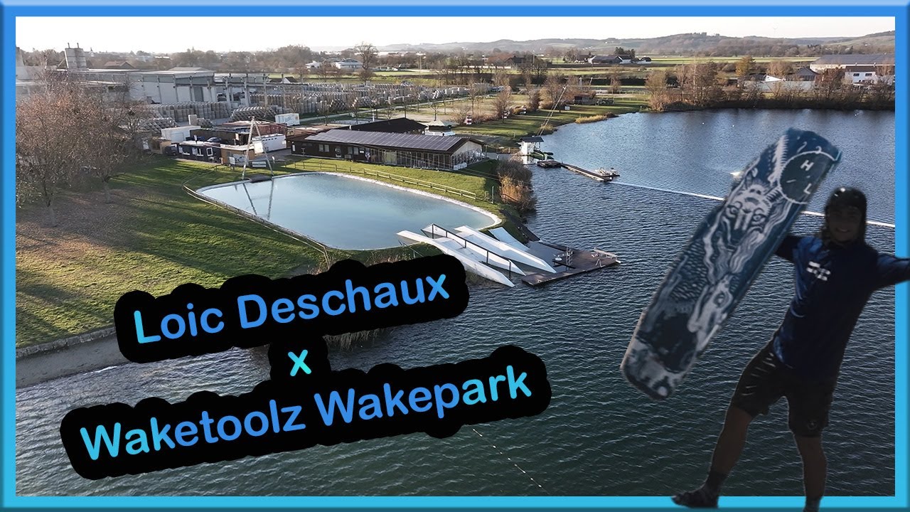 Loic Deschaux x WaketoolzWakepark Wakeboard 2025